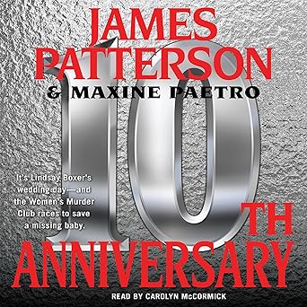 10th Anniversary - James Patterson & Maxine Paetro