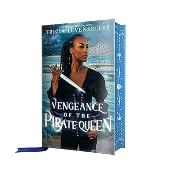 Vengeance of the Pirate Queen (Daughter of the Pirate King, 3) -Tricia Levenseller Hardcover NEW