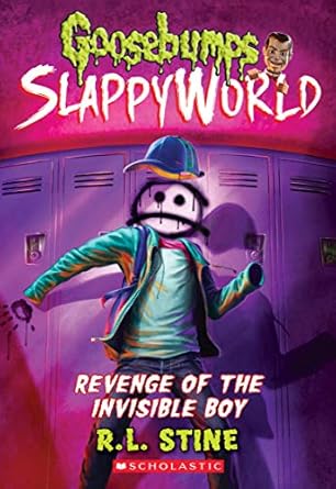 Goosebumps SlappyWorld Revenge of the Invisible Boy -R.L. Stein Used