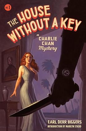 The House Without a Key: A Charlie Chan Mystery (Charlie Chan Mysteries)