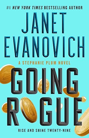 Going Rogue: Rise and Shine Twenty-Nine -Janet Evanovich Paperback NEW