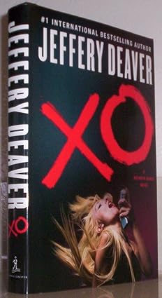 XO: A Kathryn Dance Novel -Jeffery Deaver Used