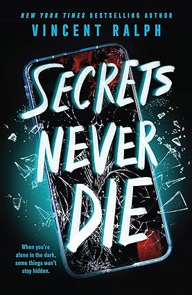 Secrets Never Die -Vincent Ralph Paperback NEW