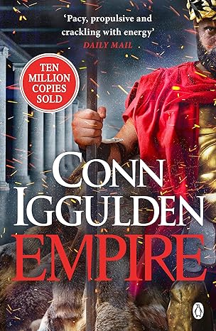 Empire (The Golden Age) -Conn Iggulden Paperback NEW