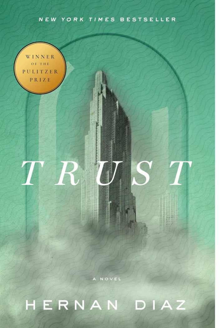 Trust - Hernan Diaz