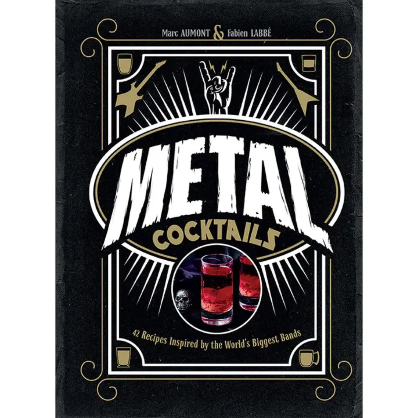 Metal Cocktails Hardcover