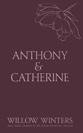 Anthony & Catherine - WIllow Winters