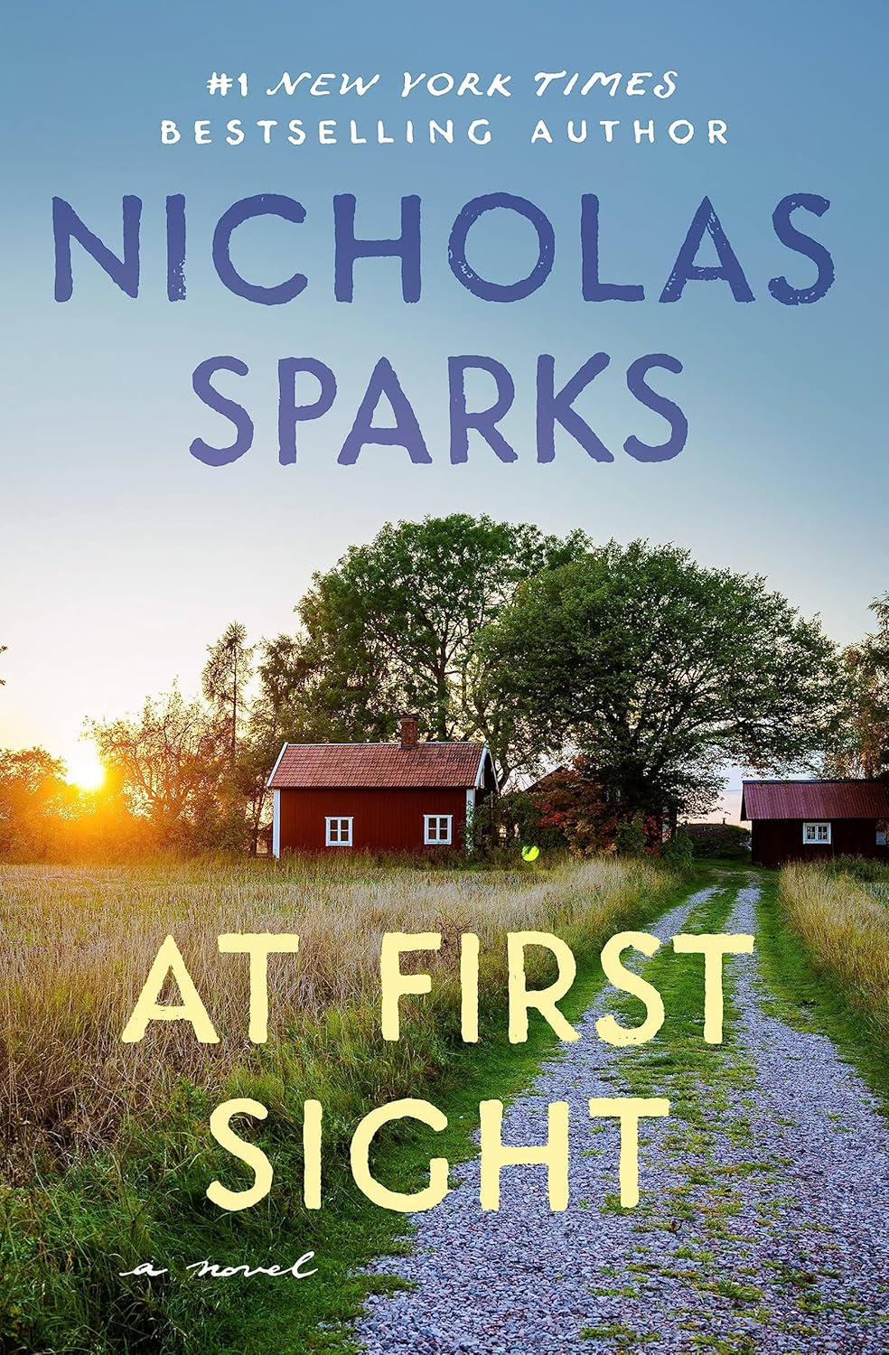 At First Sight - Nicholas Sparks - Paperback NEW