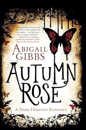 Autumn Rose - Abigail Gibbs