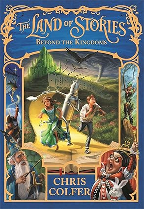 The Land of Stories : Beyond the Kingdoms - Chris Colfer - paperback NEW