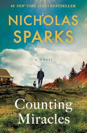 Counting Miracles - Nicholas Sparks - Hardcover NEW