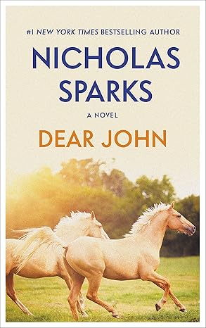 Dear John - Nicholas Sparks - Paperback NEW