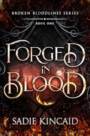 Forged In Blood - Sadie Kincaid - paperback NEW