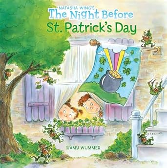 Natasha Wing's The Night Before St. Patrick's Day - Paperback NEW