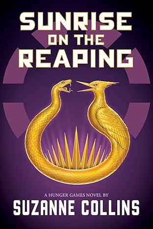 Sunrise on the Reaping - Suzanne Collins