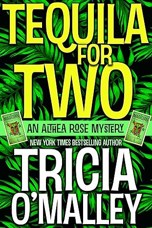 Tequila for Two - Tricia O'Malley - Paperback NEW