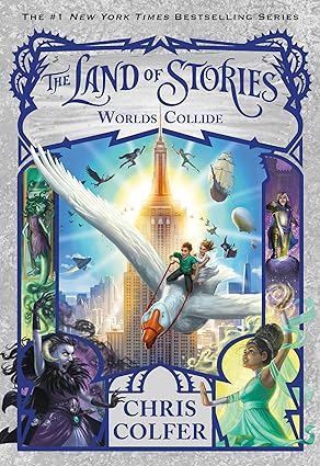 The Land of Stories : Worlds Collide - Chris Colfer - Paperback NEW