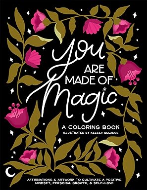 You Are Made of Magic - Coloring Book